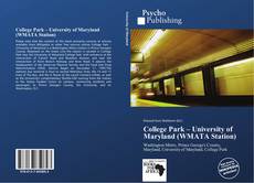 Copertina di College Park – University of Maryland (WMATA Station)