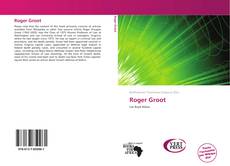 Bookcover of Roger Groot