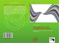 Bookcover of Pennsylvania's 13th Congressional District