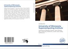 Bookcover of University of Minnesota Supercomputing Institute