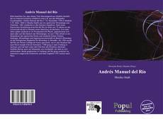 Portada del libro de Andrés Manuel del Río