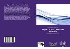 Bookcover of Roger LeClerc (American Football)