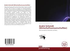 Couverture de André Schmidt (Wirtschaftswissenschaftler)