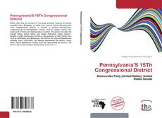 Copertina di Pennsylvania'S 15Th Congressional District