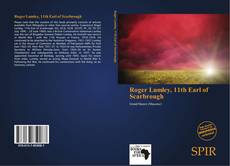 Bookcover of Roger Lumley, 11th Earl of Scarbrough