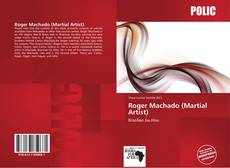 Roger Machado (Martial Artist) kitap kapağı