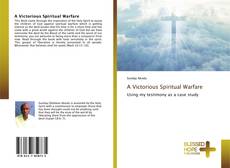 Borítókép a  A Victorious Spiritual Warfare - hoz