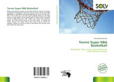 Bookcover of Tecmo Super NBA Basketball