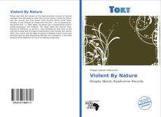 Capa do livro de Violent By Nature 