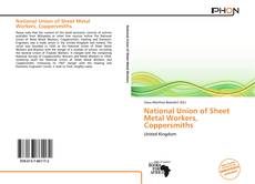 Bookcover of National Union of Sheet Metal Workers, Coppersmiths