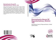 Portada del libro de Pennsylvania House Of Representatives, District 182