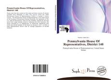 Bookcover of Pennsylvania House Of Representatives, District 140