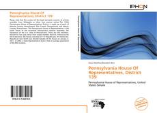 Bookcover of Pennsylvania House Of Representatives, District 139