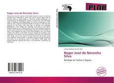 Roger José de Noronha Silva kitap kapağı