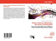 Buchcover von Arthur Valerian Wellesley, 8th Duke of Wellington