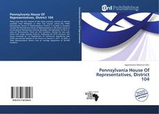 Bookcover of Pennsylvania House Of Representatives, District 104