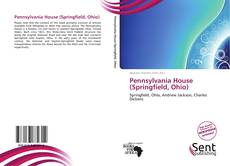 Pennsylvania House (Springfield, Ohio)的封面