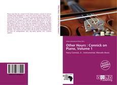 Capa do livro de Other Hours : Connick on Piano, Volume 1 