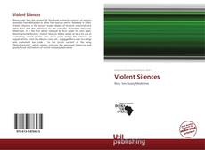 Violent Silences kitap kapağı