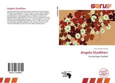 Bookcover of Angela Stadtherr