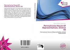 Bookcover of Pennsylvania House Of Representatives, District 98