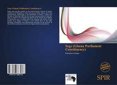 Sege (Ghana Parliament Constituency) kitap kapağı