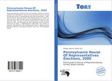 Capa do livro de Pennsylvania House Of Representatives Elections, 2000 