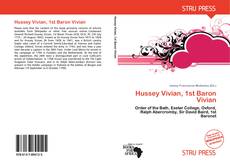 Couverture de Hussey Vivian, 1st Baron Vivian