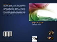 Bookcover of Roger R. Schell