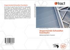 Bookcover of Angermünde-Schwedter Eisenbahn