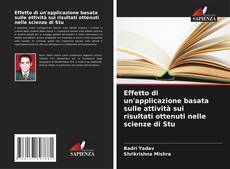 Borítókép a  Effetto di un'applicazione basata sulle attività sui risultati ottenuti nelle scienze di Stu - hoz