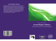 Bookcover of Second Hughes Ministry