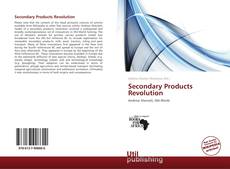 Couverture de Secondary Products Revolution