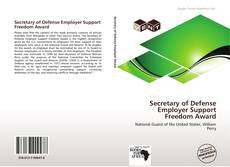 Capa do livro de Secretary of Defense Employer Support Freedom Award 