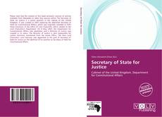 Secretary of State for Justice kitap kapağı