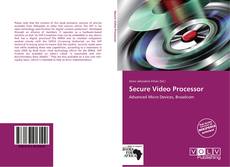 Secure Video Processor kitap kapağı