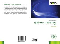 Borítókép a  Spider-Man 2: The Sinister Six - hoz