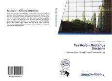 Обложка Tea Rose – Rectanus Doctrine