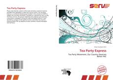 Bookcover of Tea Party Express