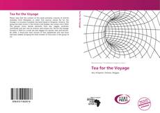Capa do livro de Tea for the Voyage 