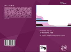 Capa do livro de Watch Me Fall 