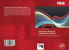 Capa do livro de Pembina Band of Chippewa Indians 
