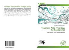 Capa do livro de Teacher's Aide (The New Twilight Zone) 