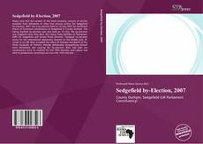 Capa do livro de Sedgefield by-Election, 2007 