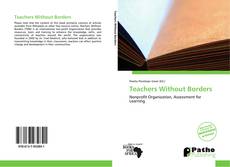 Borítókép a  Teachers Without Borders - hoz
