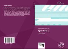 Bookcover of Spin (House)