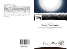 Portada del libro de Watch With Mother