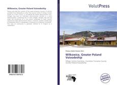 Bookcover of Wilkowice, Greater Poland Voivodeship