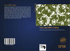 Vine and Olive Colony kitap kapağı