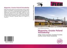 Bookcover of Wyganów, Greater Poland Voivodeship